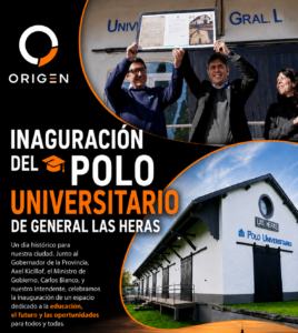 INAUGURACIÓN DEL POLO UNIVERSITARIO DE GENERAL LAS HERAS
